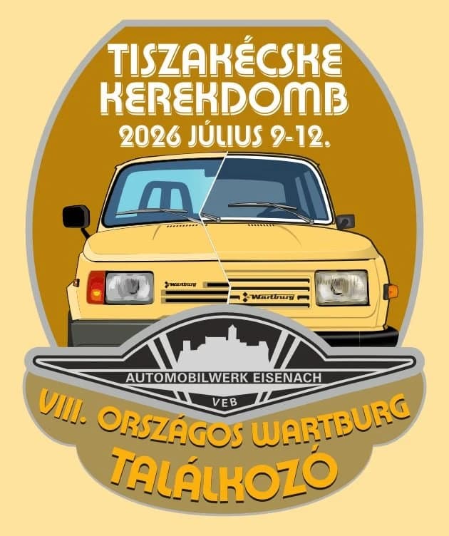 VIII. Országos Wartburg Találkozó