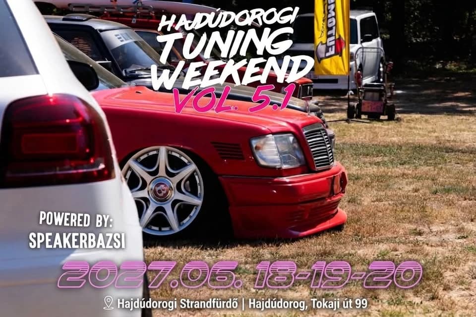 Hajdúdorogi Tuning Weekend Vol.5.1